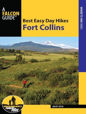 cover image of Best Easy Day Hikes Fort Collins